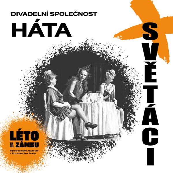 Léto na zámku - Háta - Světáci